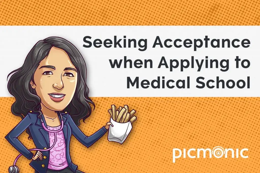Seeking Acceptance When Applying to Medical School in 2023